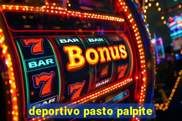 deportivo pasto palpite